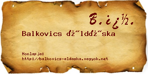 Balkovics Áldáska névjegykártya